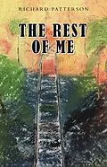 E-Book (epub) The Rest of Me von Richard Patterson