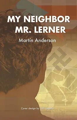 E-Book (epub) My Neighbor Mr. Lerner von Martín Anderson