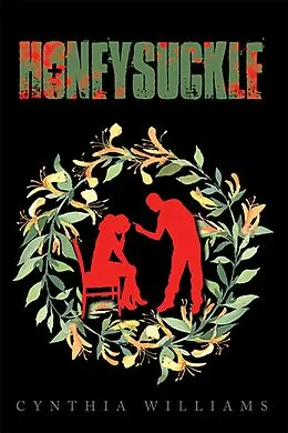 E-Book (epub) Honeysuckle von Cynthia Williams
