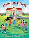 E-Book (epub) Make New Friends von Beverly Samuel, Alyssa Samuel