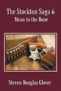 E-Book (epub) The Stockton Saga 6 von Steven Douglas Glover