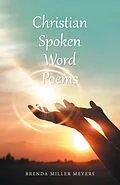 E-Book (epub) Christian Spoken Word Poems von Brenda Miller Meyers