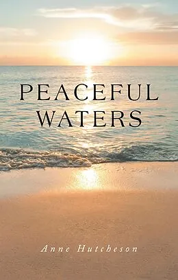 E-Book (epub) Peaceful Waters von Anne Hutcheson