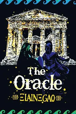 E-Book (epub) The Oracle von Elaine Gao