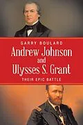 E-Book (epub) Andrew Johnson and Ulysses S. Grant von Garry Boulard