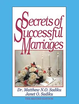E-Book (epub) Secrets of Successful Marriages von Matthew N. O. Sadiku, Janet O. Sadiku
