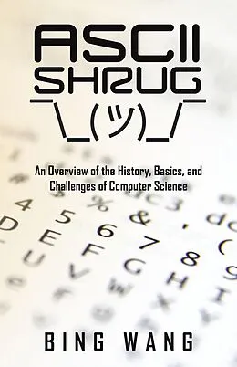 E-Book (epub) ASCII Shrug von Bing Wang