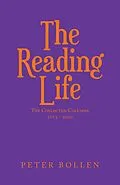 E-Book (epub) The Reading Life von Peter Bollen