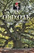 E-Book (epub) An Old Oak von Rebecca Holland Pilgrim