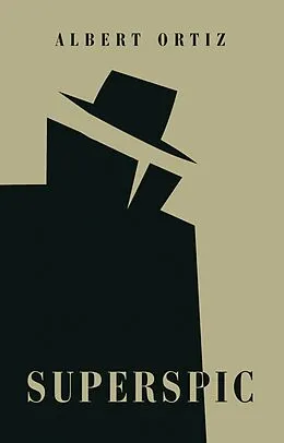 E-Book (epub) Superspic von Albert Ortiz