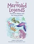 E-Book (epub) The Mermaid Legends von James Whitmer