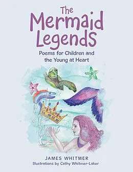 E-Book (epub) The Mermaid Legends von James Whitmer