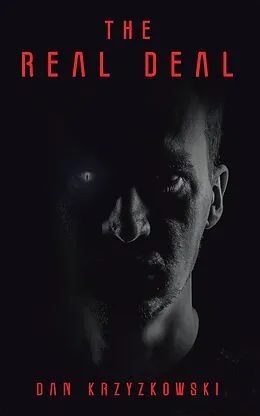 E-Book (epub) The Real Deal von Dan Krzyzkowski