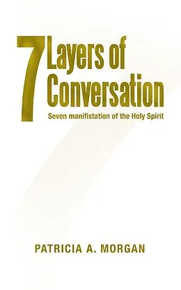 E-Book (epub) 7Layers of Conversation von Patricia A. Morgan