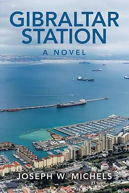 E-Book (epub) Gibraltar Station von Joseph W. Michels