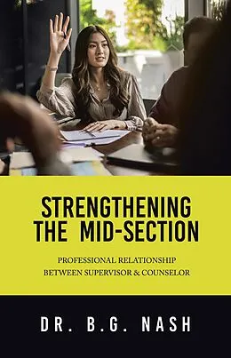 E-Book (epub) Strengthening the Mid-Section von B. G. Nash