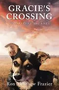 E-Book (epub) GRACIE'S CROSSING von Ron Matthew Frazier