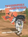 E-Book (epub) Thunderstorm Comes to Texas von Kathy Priest-Smith