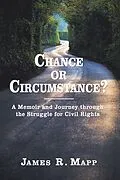 E-Book (epub) Chance or Circumstance? von James R. Mapp