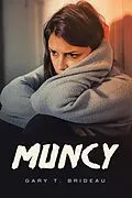 E-Book (epub) Muncy von Gary T. Brideau