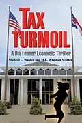 E-Book (epub) Tax Turmoil von Michael L Walden, M. E. Whitman Walden
