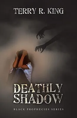 E-Book (epub) DEATHLY SHADOW von Terry R. King
