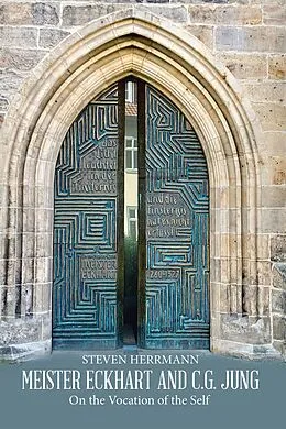 E-Book (epub) Meister Eckhart and C.G. Jung von Steven Herrmann
