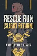 E-Book (epub) Rescue Run von Lee S. Kessler
