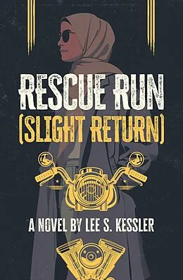 E-Book (epub) Rescue Run von Lee S. Kessler