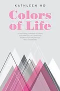 E-Book (epub) Colors of Life von Kathleen Ho