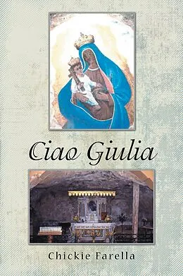 E-Book (epub) Ciao Giulia von Chickie Farella