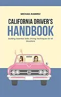 E-Book (epub) California Driver's Handbook von Michael Ramirez