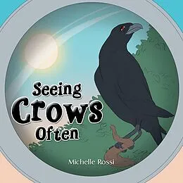 E-Book (epub) Seeing Crows Often von Michelle Rossi