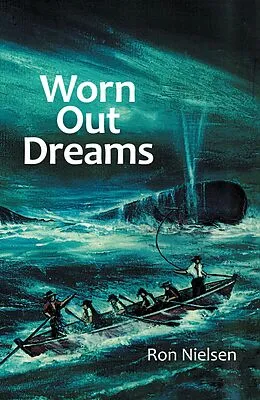E-Book (epub) Worn out Dreams von Ron Nielsen