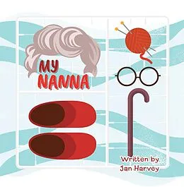 E-Book (epub) My Nanna von Jan Harvey