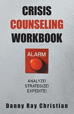 E-Book (epub) Crisis Counseling Workbook von Danny Ray Christian