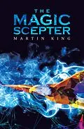 E-Book (epub) The Magic Scepter von Martin King