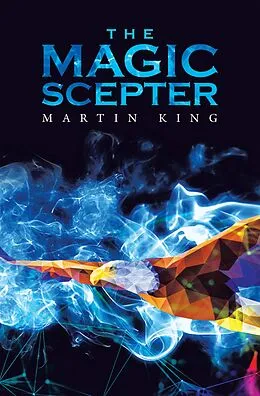 E-Book (epub) The Magic Scepter von Martin King