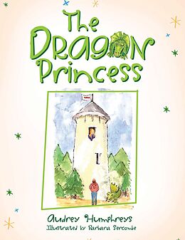 eBook (epub) The Dragon Princess de Audrey Humphreys