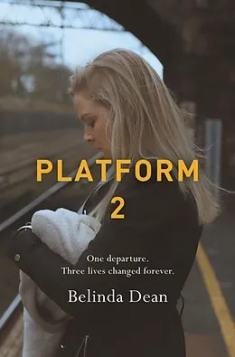 E-Book (epub) Platform 2 von Belinda Dean