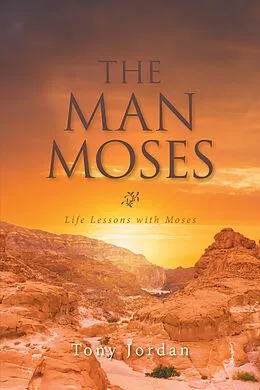 E-Book (epub) The Man Moses von Tony Jordan