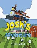 E-Book (epub) Josh's Learning Adventure von Nigel West