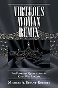 E-Book (epub) Virtuous Woman Remix von Michele A. Bryant-Roberts