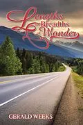 E-Book (epub) Lengths and Breadths of Wonder von Gerald Weeks
