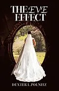 E-Book (epub) The Eve Effect von Dexter L. Polnitz