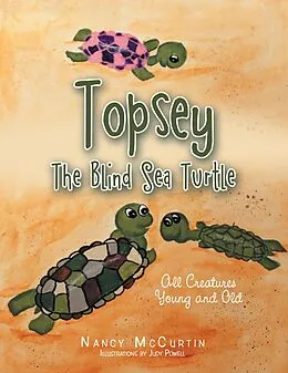E-Book (epub) Topsey the Blind Sea Turtle von Nancy McCurtin
