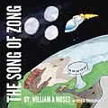 E-Book (epub) The Song of Zong von William A. Moses