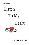 E-Book (epub) Listen to My Heart von E. Gene Givens
