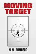 E-Book (epub) Moving Target von M. M. Rumberg