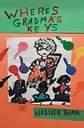 E-Book (epub) Where's Grandma's Keys von Nadine Burr